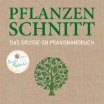 Pflanzenschnitt